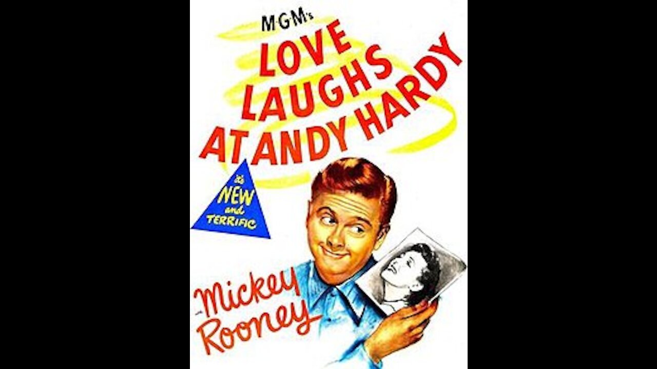 Love Laughs at Andy Hardy (1946) | Directed by Willis Goldbeck - Full Movie