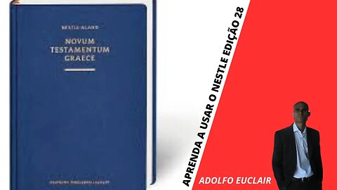 Nestle aland 28 como usar o aparato crítico aula 1