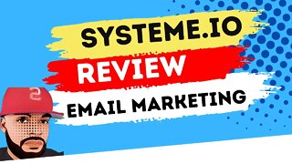 Systeme io tutorial | Email Marketing in 2022