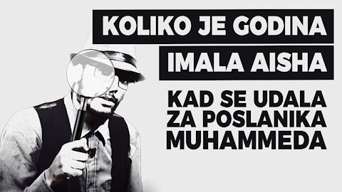 Koliko je godina imala Aisha kad se udala za Poslanika Muhammeda