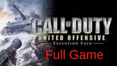 Call of Duty: United Offensive Full Game Walkthrough Longplay - No Commentary (HD 60FPS)