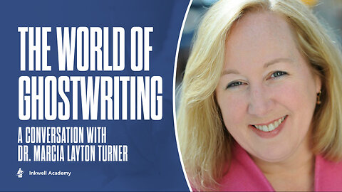 The World of Ghostwriting: A Conversation with Dr. Marcia Layton Turner