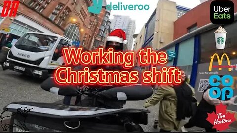 Working On Christmas Day For Deliveroo BIRMINGHAM (Only two restaurants open)￼S2E32