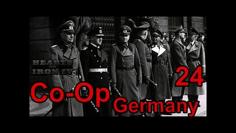 The Reich Ministers - Heart of Iron IV Co-Op Germany 24 -