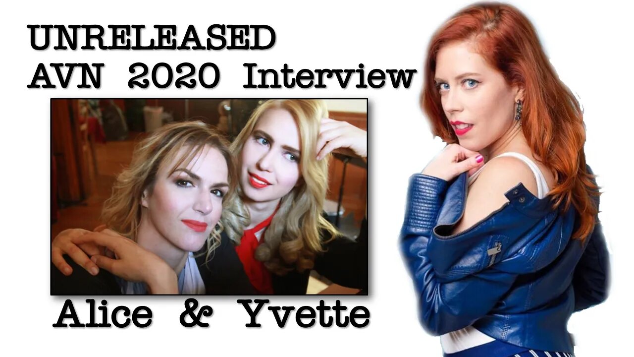 Raw and Never Before Seen! AVN 2020 Interview- Chrissie Mayr & Alice and Yvette (Two Girls One Mic)