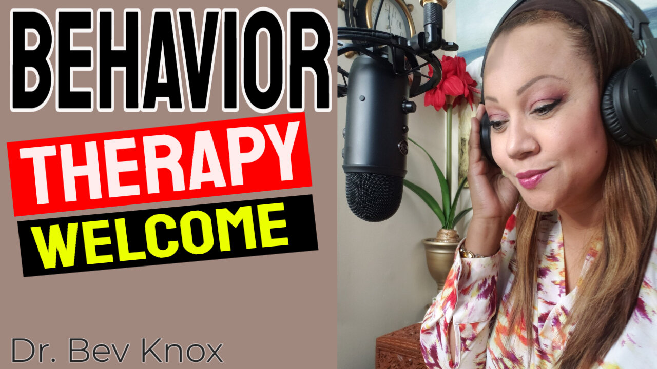 Behavior Therapy & Relationships – Behavior Therapy Series