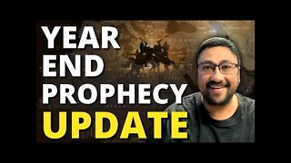 Year End Prophecy Update