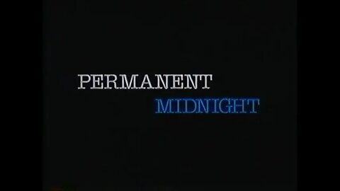 PERMANENT MIDNIGHT (1998) Trailer [#VHSRIP #permanentmidnight #permanentmidnightVHS]