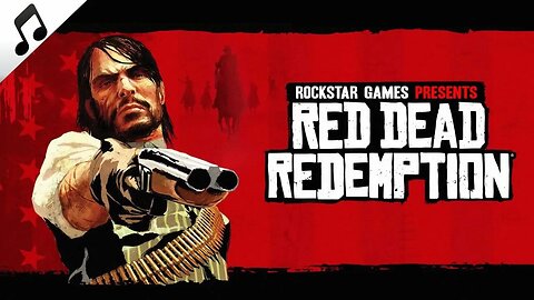 Red Dead Redemption OST - Red Dead Redemption