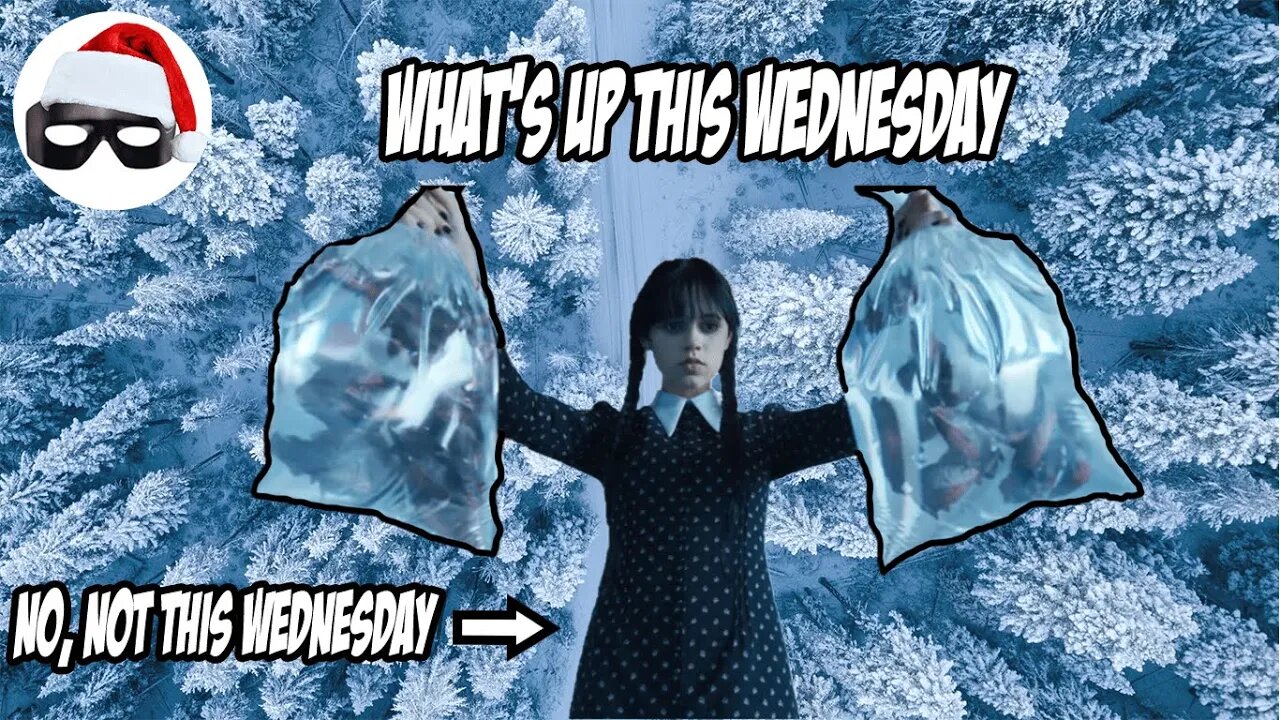 Wait....What's up this Wednesday?