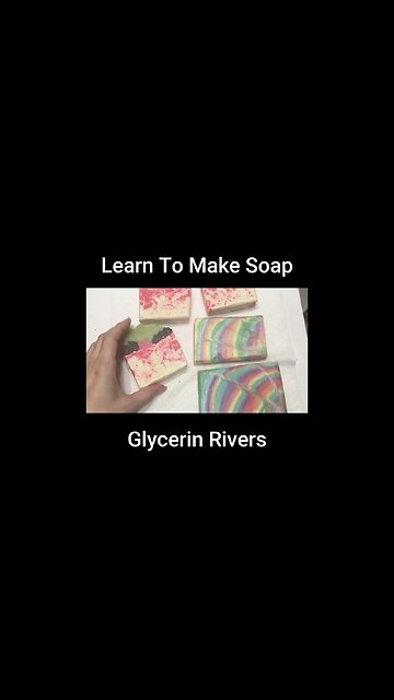 How To Make Soap 101 ~ Glycerin Rivers