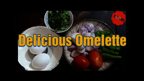 Breakfast with Delicious Omelette | Delicious Omelette Only in 50 Rs..