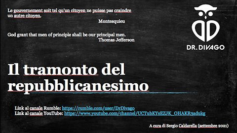 Il tramonto del repubblicanesimo.