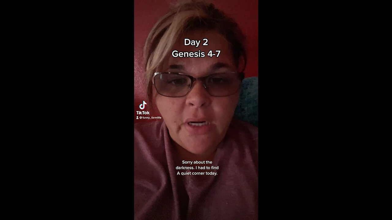 365 Bible Study-Genesis 4-7(Day 2)