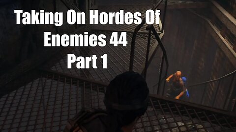 Mad Max Taking On Hordes Of Enemies 44 part 1