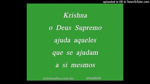 Krishna o Deus Supremo ajuda aqueles que se ajudam a si mesmos kfm8604