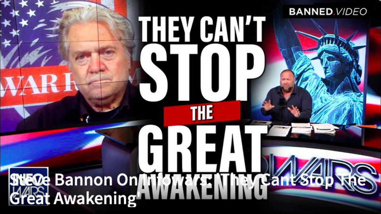 Steve Bannon on Infowars: 'They Cant Stop the Great Awakening'