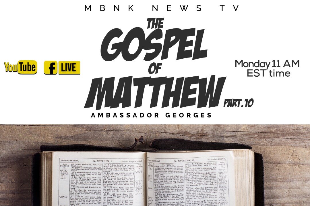 The Gospel of Matthew - part 10