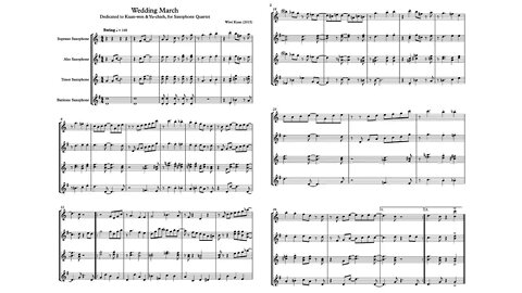 Wedding March, Arr. by Wiwi Kuan for Sax Quartet