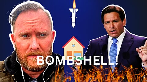 DESANTIS DROPS BOMBSHELL ON FLORIDA REAL ESTATE OWNERS!