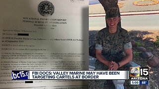 Sources: Missing AZ Marine may have been targeting cartels