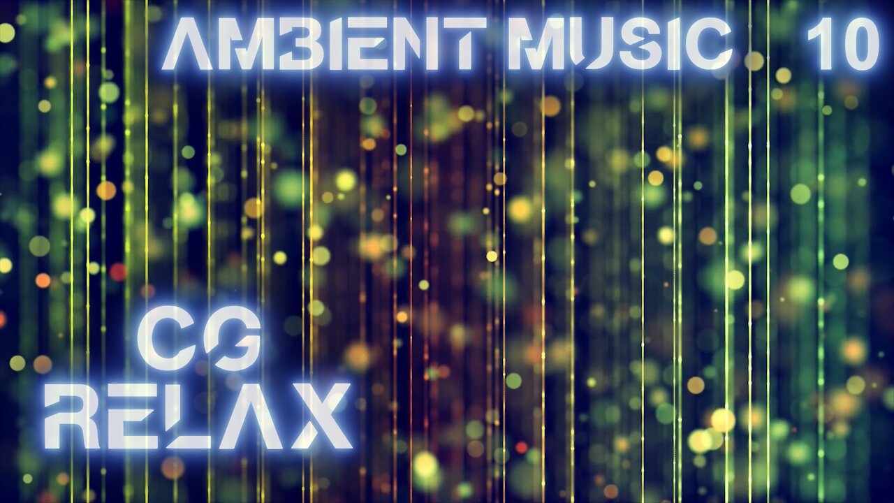 CG RELAX - Ohm - epic relaxing instrumental music