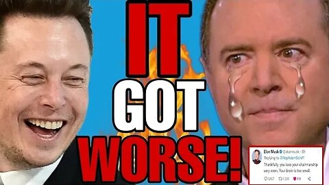 ADAM SCHIFF FURIOUS AFTER ELON MUSK HILARIOUSLY MOCKS HIM ON TWITTER