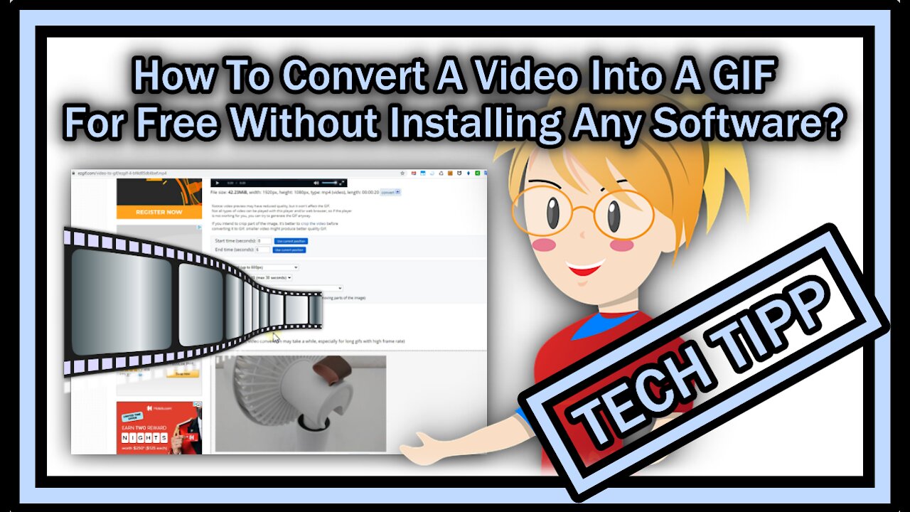 How To Convert A Video (e.g. MP4) Into A GIF For Free Online Without Installing Any Software?