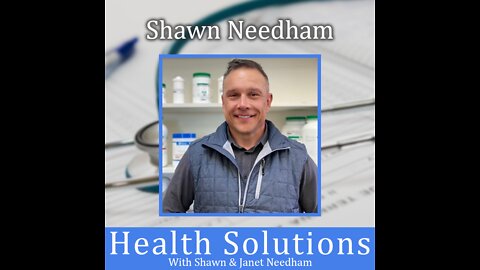 Ep 242: How John Stossel ~ Kennedy Montgomery Connection Inspired Shawn Needham on Health Solutions