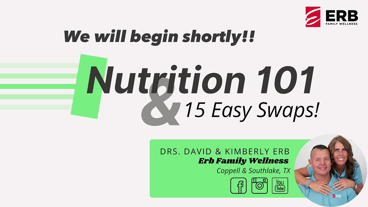 Nutrition 101 + Swaps!