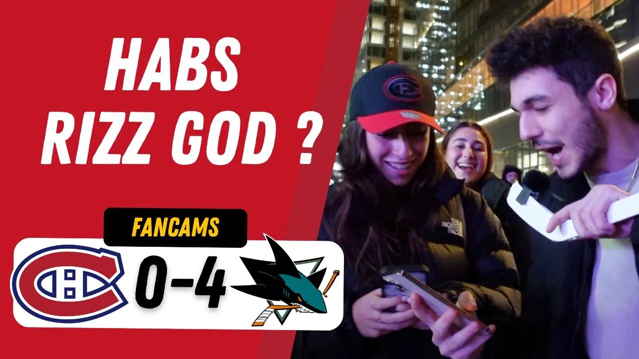 HABS RIZZ GOD ? | MTL 0-4 SJS | FANCAM