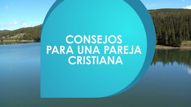 Consejos para una pareja cristiana