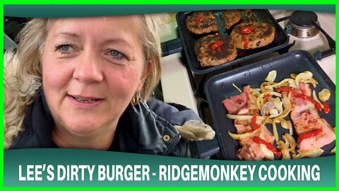 Lee's Dirty Burger - Ridgemonkey Cooking