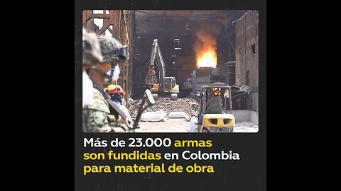 Colombia funde 23.000 armas incautadas para crear material de construcción