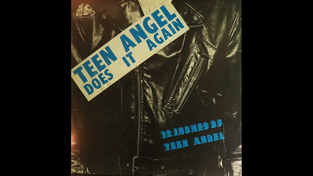 Teen Angel & The Rockin' Rebels -12 Inches of Teen Angel (circa 1975) [Complete LP]