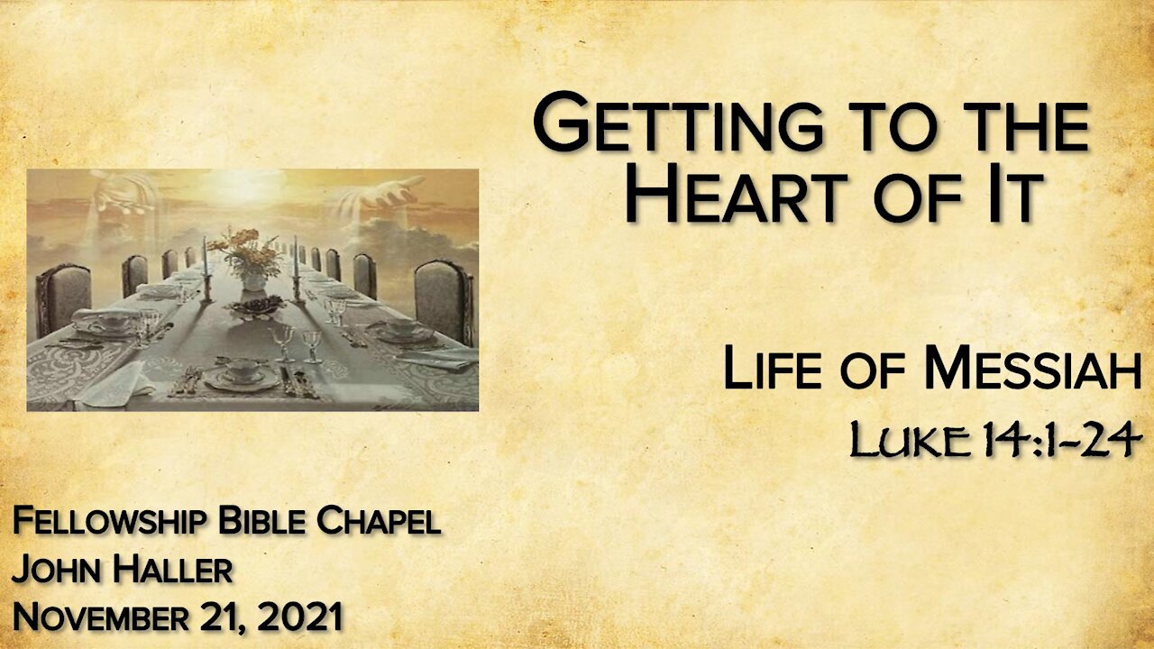 2021 11 21 John Haller "Getting to the Heart of It"