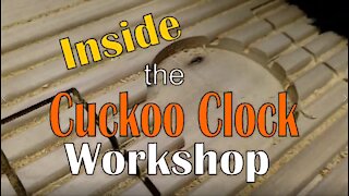 Inside the Cuckoo Clock Workshop #6