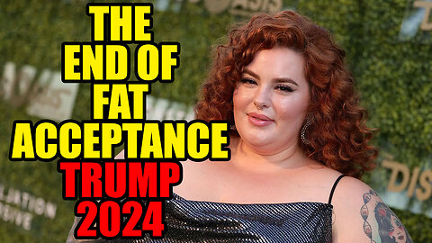 The End Of Fat Acceptance | Trump 2024