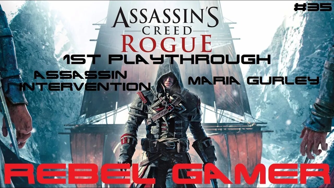 Assassins Creed: Rogue - Assassin Intervention: Maria Gurley (#35) - XBOX 360