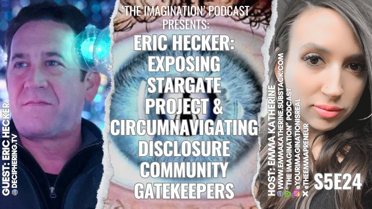 S5E24 | Eric Hecker - Exposing Stargate Project & Circumnavigating Disclosure Community Gatekeepers