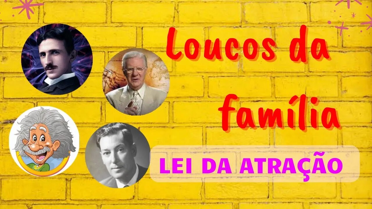 LOUCOS DA FAMÍLIA O CURSO SOBRE A LEI DA ATRAÇÃO - ABERTURA #leidaatração #gratidão #prosperidade