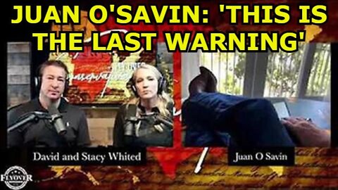 JUAN O' SAVIN & FLYOVER CONSERVATIVES: 'THIS IS THE LAST WARNING'!!!!