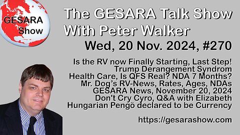 2024-11-20 GESARA Talk Show 270 - Wednesday