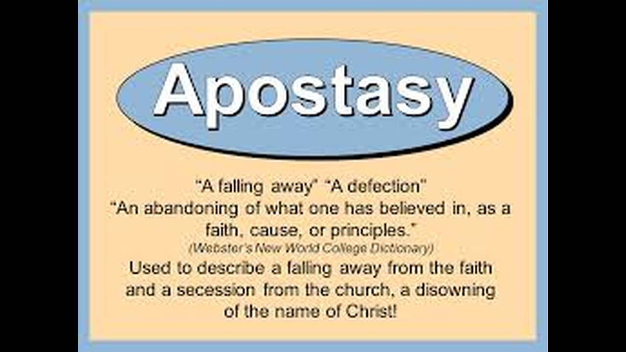 Apostasy Of Man (Pt 1) Bible Believing Bible Studies