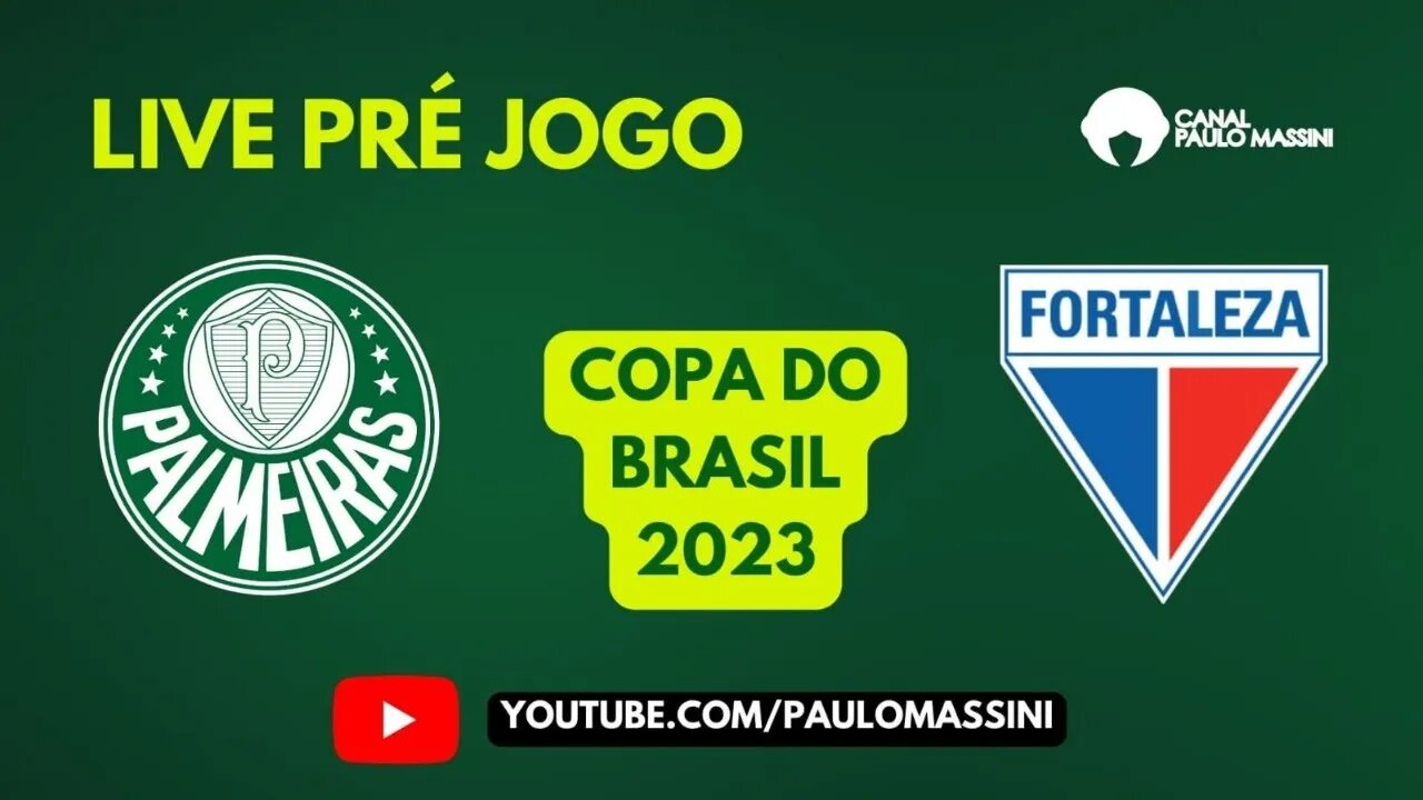 PRÉ-JOGO PALMEIRAS X FORTALEZA AO VIVO!