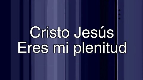 Cristo Jesús Eres Mi Plenitud Marcos Brunet Si Te Tengo a Ti LETRA FULL HD