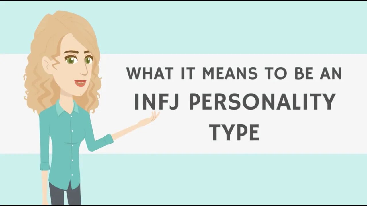 INFJ Explained: What It Means to be the MBTI INFJ Personality Type