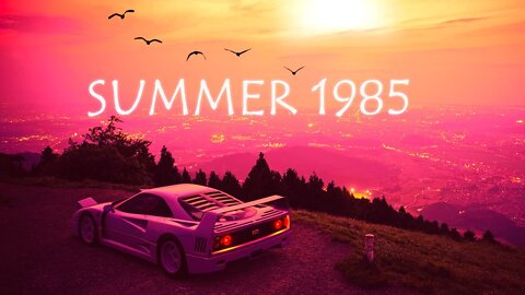 Summer 1985 - 1 Hour of Top Hits Summer 1985