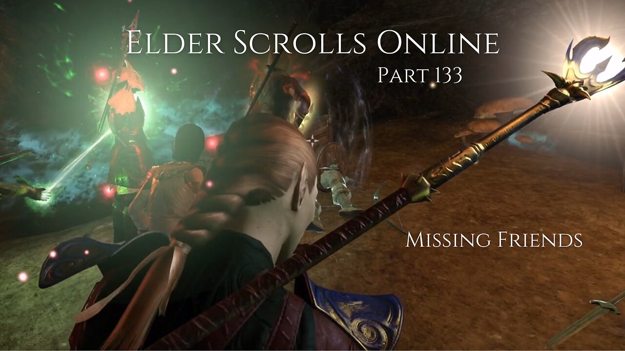 The Elder Scrolls Online Part 133 - Missing Friends