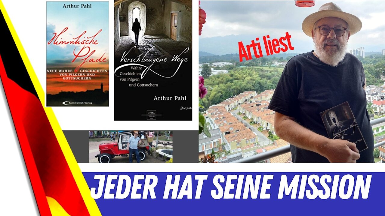 Jeder hat seine Mission.